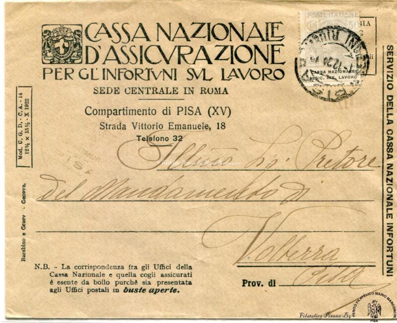Storia postale. Lettera da Cassa Nazionale d’Assicurazione per gl’Infortuni sul Lavoro Sede di Pisa 01/12/1924 a Volterra (Pisa)