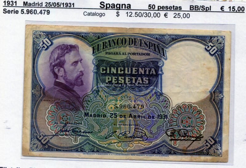 Banconota Spagna 25/04/1931 Pesetas 50