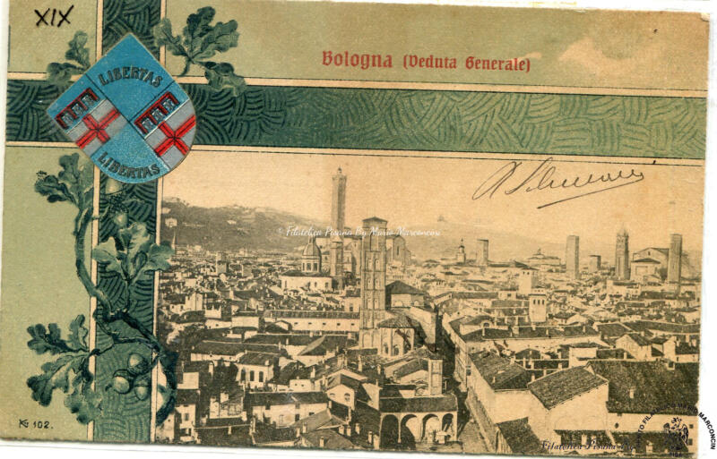 Cartolina illustrata. Bologna - Veduta generale. Stemma Libertas