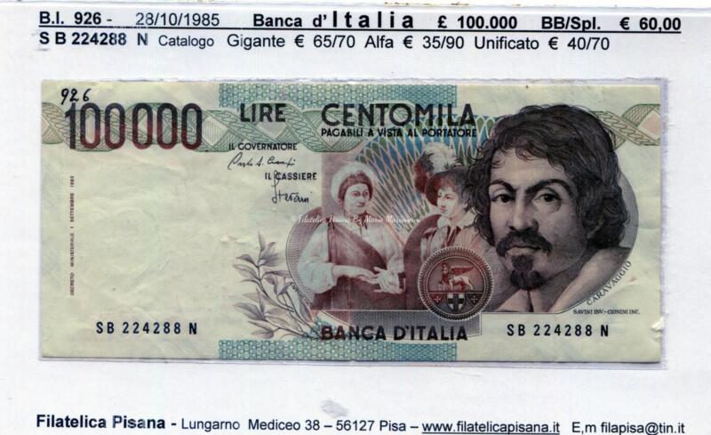 Banconota Italia - data 28/10/1985 - Lire 100.000