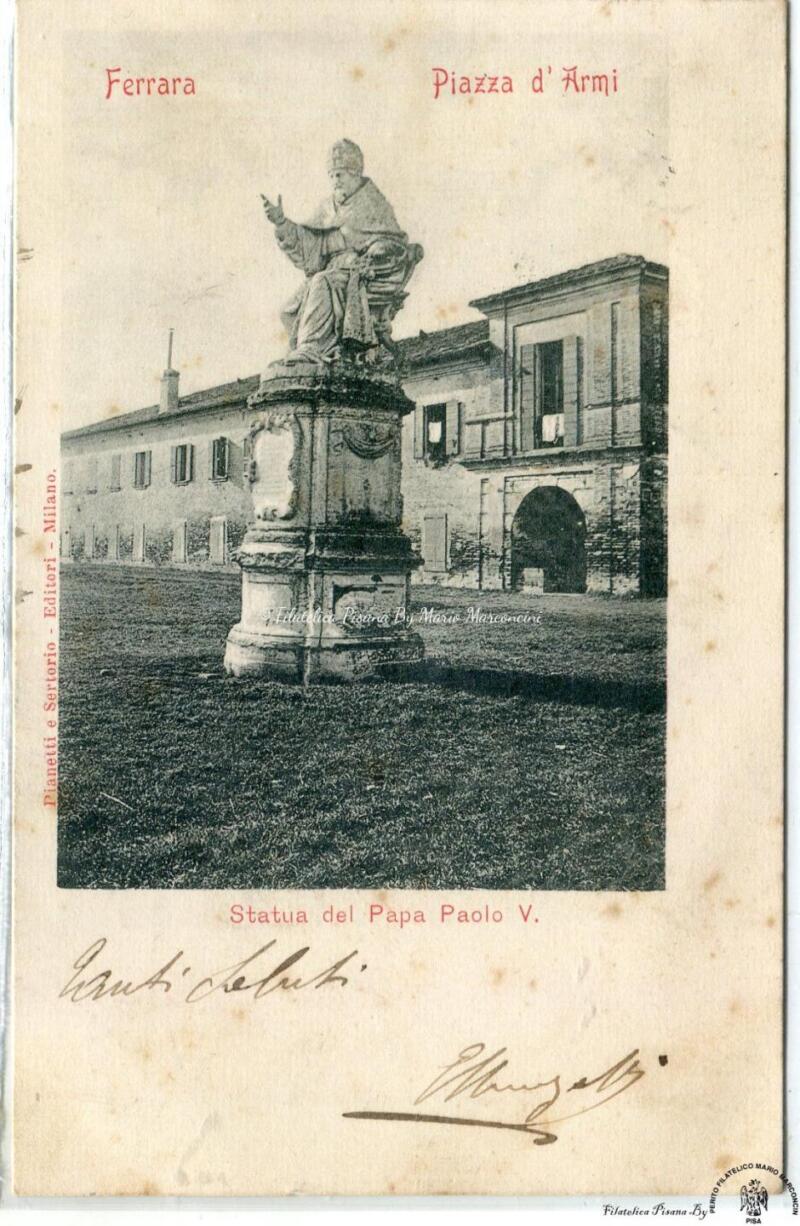 Cartolina illustrata. Ferrara - Piazza d'Armi Statua del Papa Paolo V