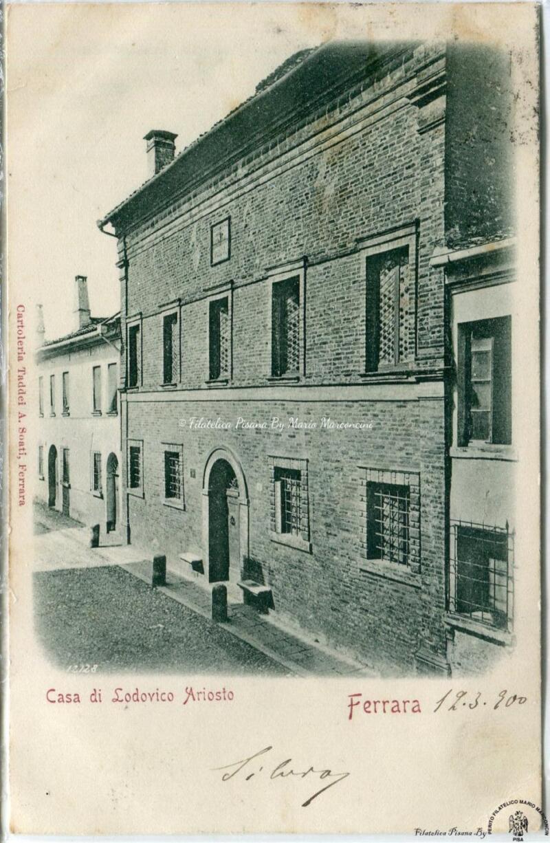 Cartolina illustrata. Ferrara - Casa di Lodovico Ariosto
