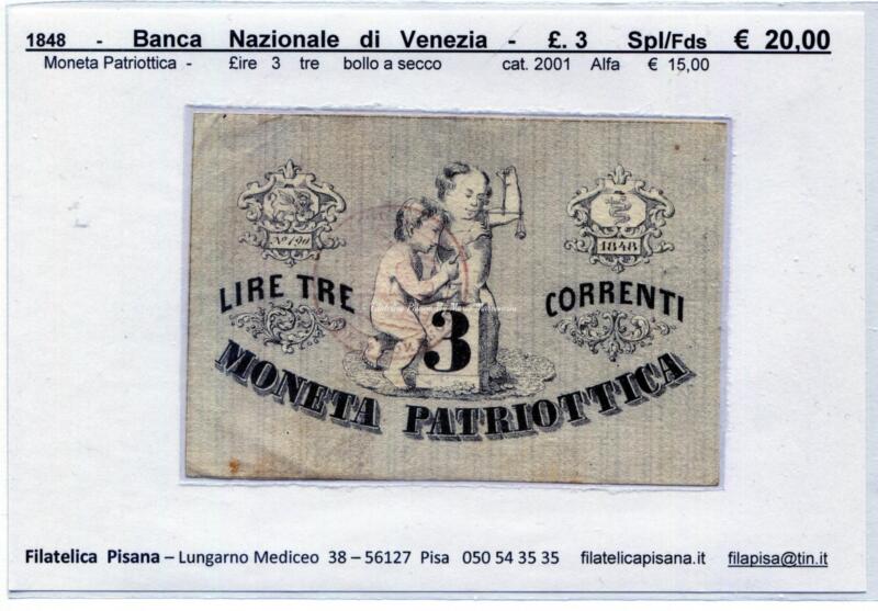 2  Banca Nazionale Venezia  1848  Moneta Patriottica  £  3