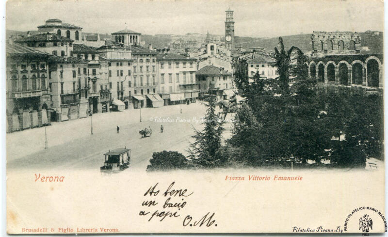 Cartolina illustrata Verona. Piazza Vittorio Emanuele