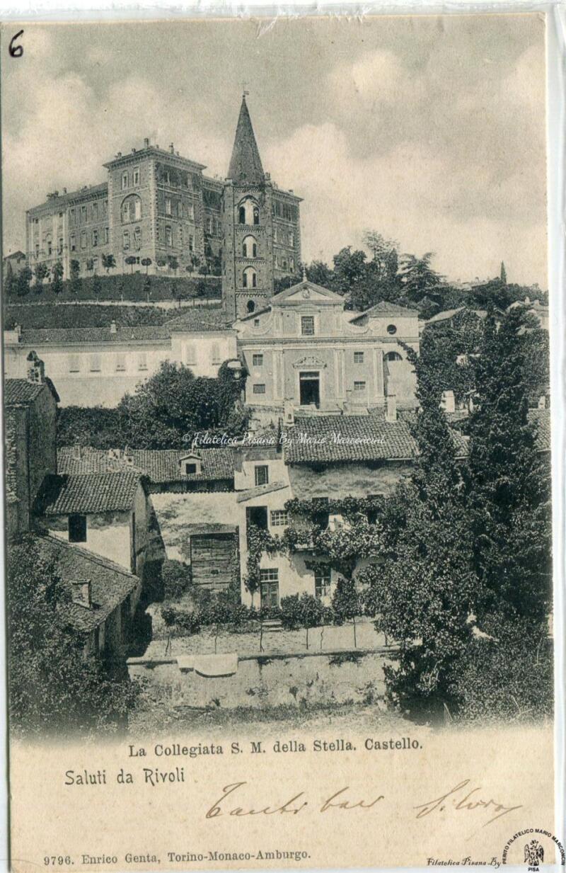 Cartolina illustrata Saluti da Rivoli. La Collegiata S. M. della Stella. Castello