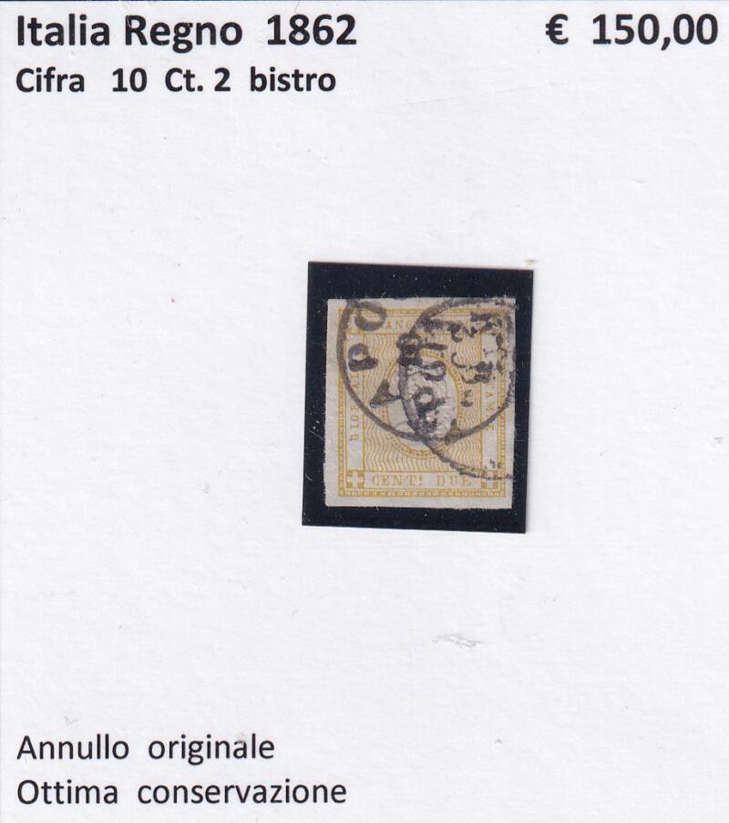 Francobollo Regno d'Italia - Anno 1862 - Cifra 10 Centesimi Bistro
