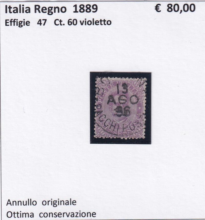 Francobollo Regno d'Italia - Anno 1889 - Effigie Centesimi 60 Violetto