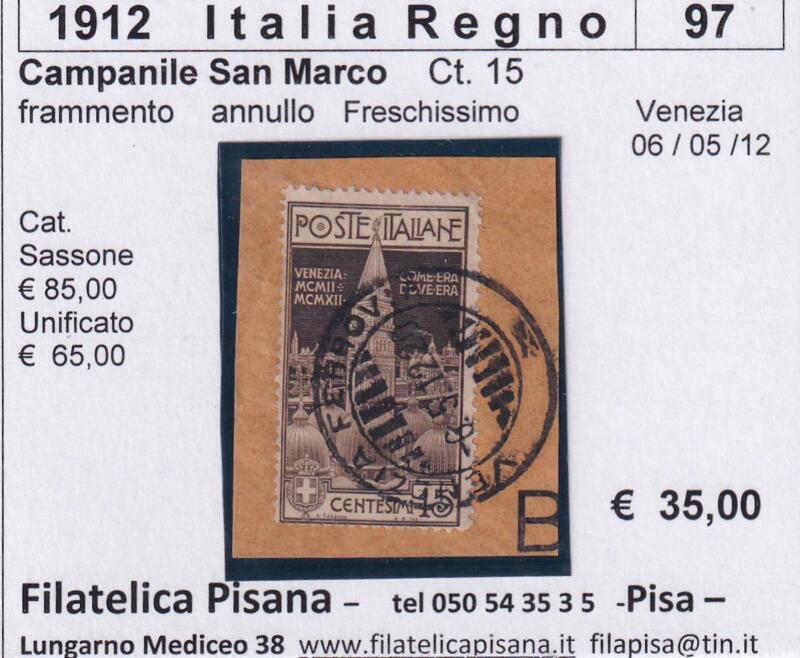 Francobollo Regno d’Italia - Anno 1912 Campanile San Marco Centesimi 15 su frammento