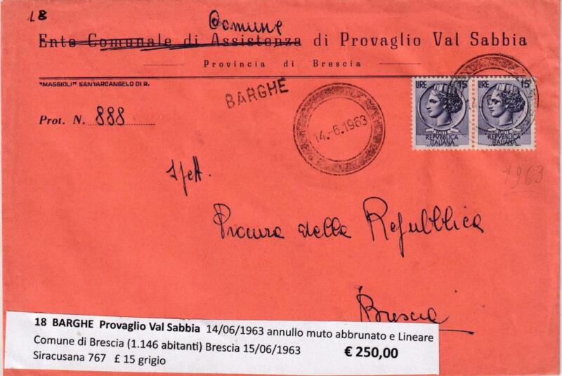 Annullo muto BARGHE  Provaglio Val Sabbia – Data 14/06/1963 Francobollo Siracusana (cat. n. 767) Lire 15 grigio