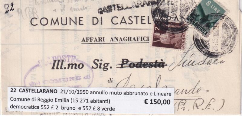 Annullo muto CASTELLARANO – Data 21/10/1950 Francobolli Democratica (cat. n. 552) Lire 2 bruno e Democratica (cat. n. 557) Lire 8 verde