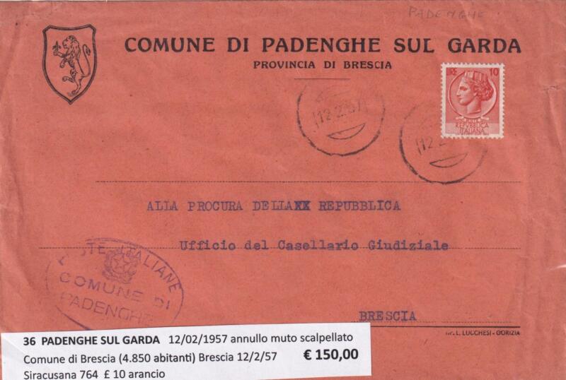 Annullo muto PADENGHE SUL GARDA – Data 12/02/1957 Francobolli Siracusana (cat. n. 764) Lire 10 arancio