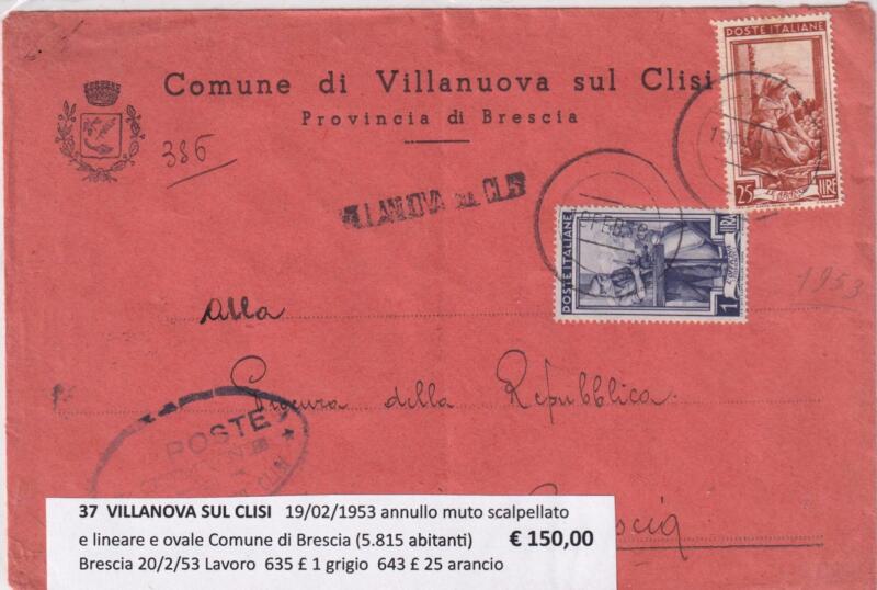 Annullo muto VILLANOVA SUL CLISI – Data 19/02/1953 Francobolli Italia al Lavoro (cat. n. 635) Lire 1 grigio e Italia al Lavoro (cat. n. 643) Lire 25 arancio