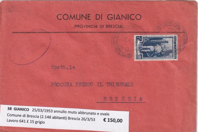 Annullo muto GIANICO – Data 25/03/1953 Francobollo Italia al Lavoro (cat. n. 641) Lire 15 grigio