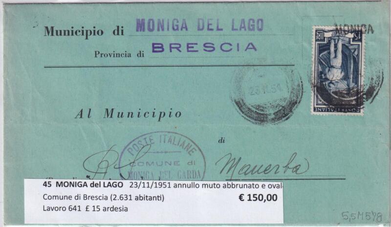 Annullo muto MONIGA del LAGO – Data 23/11/1951 Francobollo Italia al Lavoro (cat. n. 641) Lire 15 ardesia