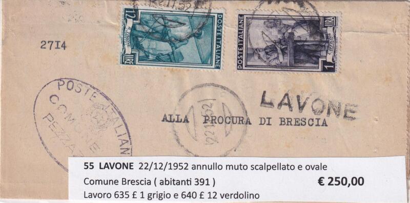 Annullo muto LAVONE  – Data 22/12/1952 Francobolli Italia al Lavoro (cat. n. 635) Lire 1 grigio e Italia al Lavoro (cat. n. 640) Lire 12 verdolino