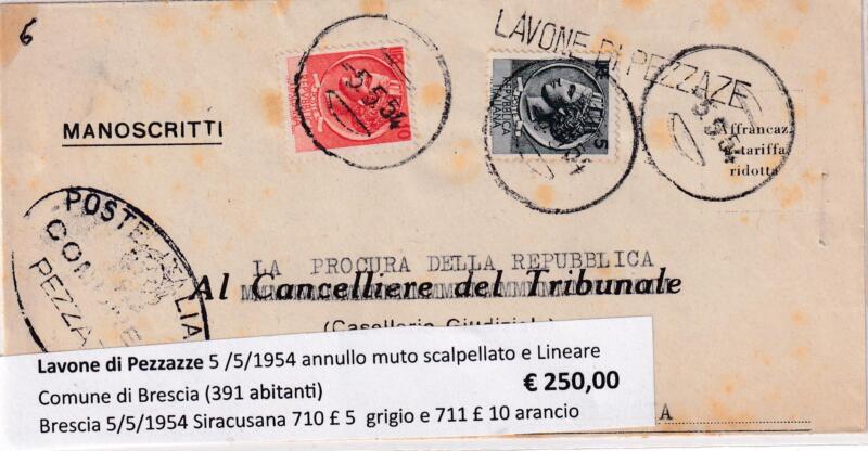 Annullo muto Lavone di Pezzaze Data 5/5/1954  Francobolli Siracusana (cat. n. 710) Lire 5 grigio e Siracusana (cat. n. 711) Lire 10 arancio