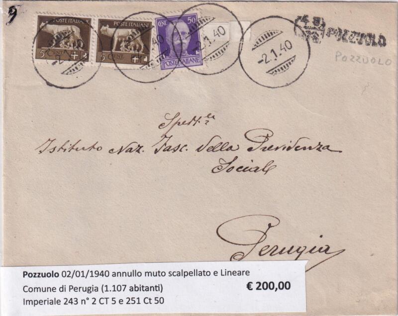 Annullo muto Pozzuolo - Data 02/01/1940 Francobolli Imperiale (cat. n. 243) Centesimi 5 e Imperiale (cat. n. 251) Centesimi 50