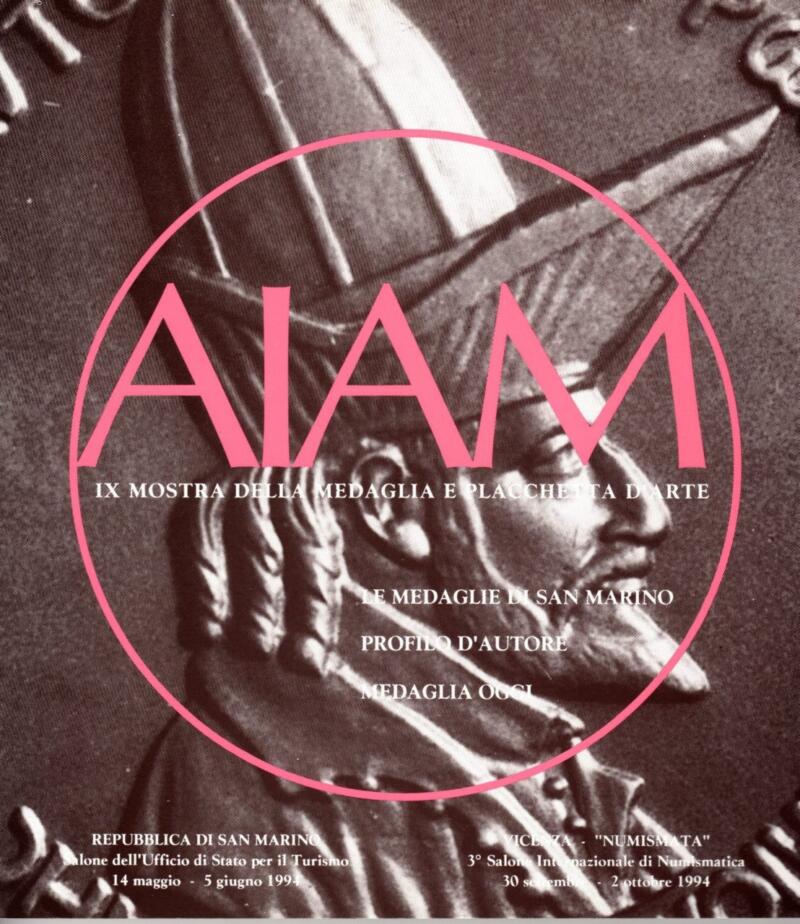 A.I.A.M. - IX Mostra della medaglia e placchetta d'arte Anno 1994