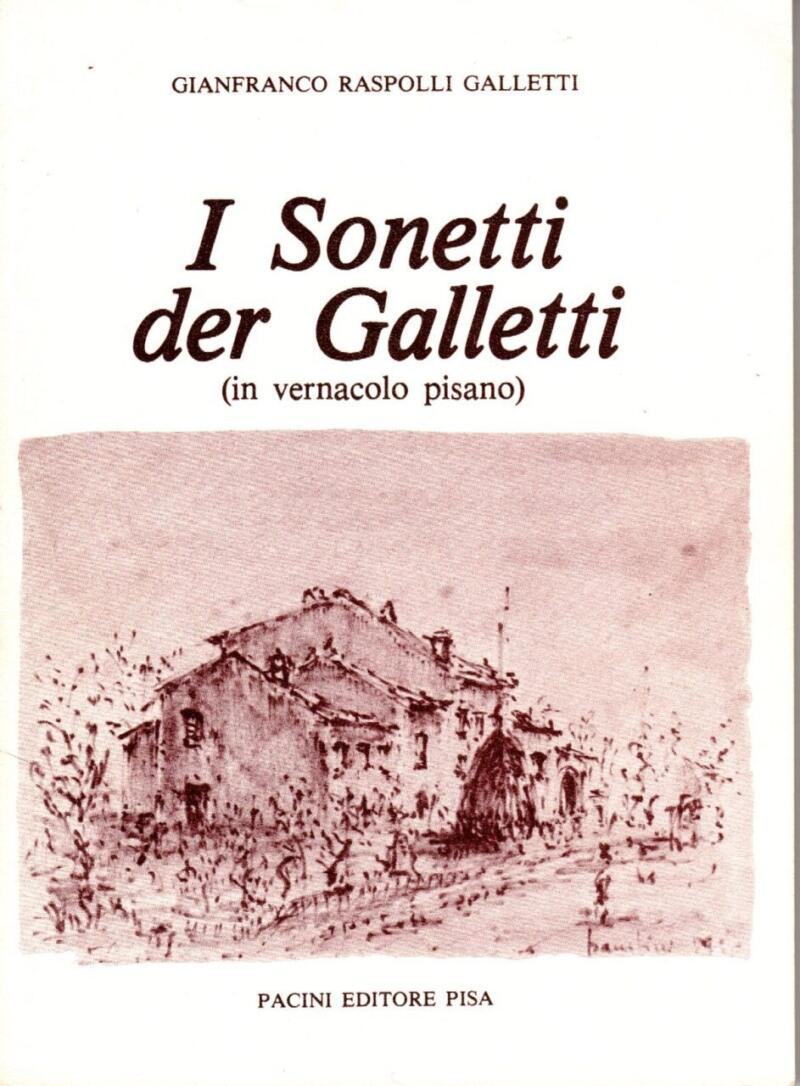 Raspolli Galletti Gianfranco, I sonetti del Galletti - Anno 1980