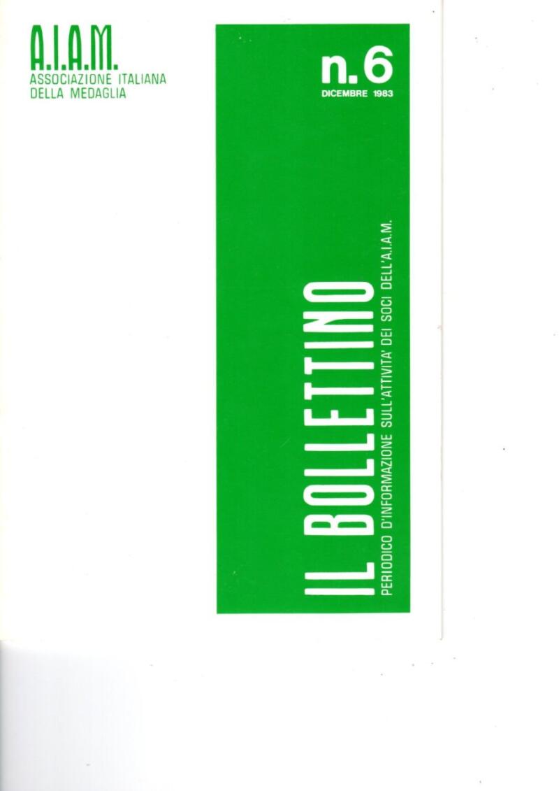 A.I.A.M.-ASSOCIAZIONE ITALIANA DELLA MEDAGLIA - Il Bollettino n. 6 Dicembre 1983