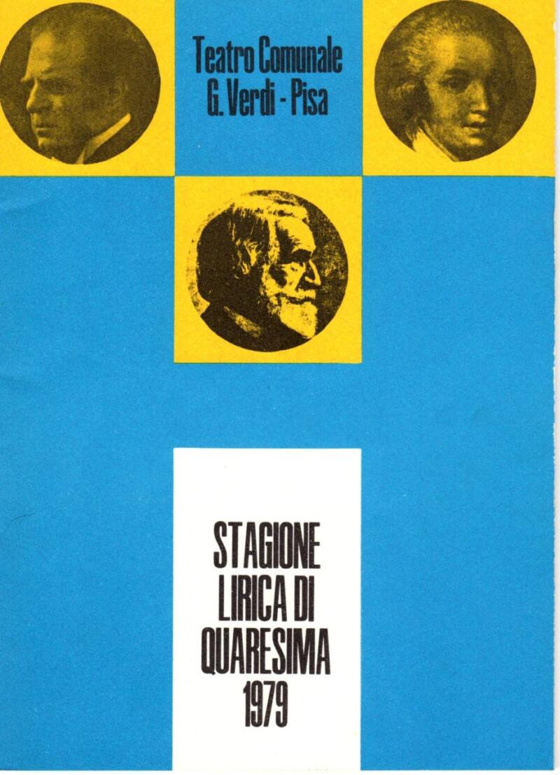 Teatro Comunale G. Verdi Pisa - Stagione lirica di Quaresima 1979