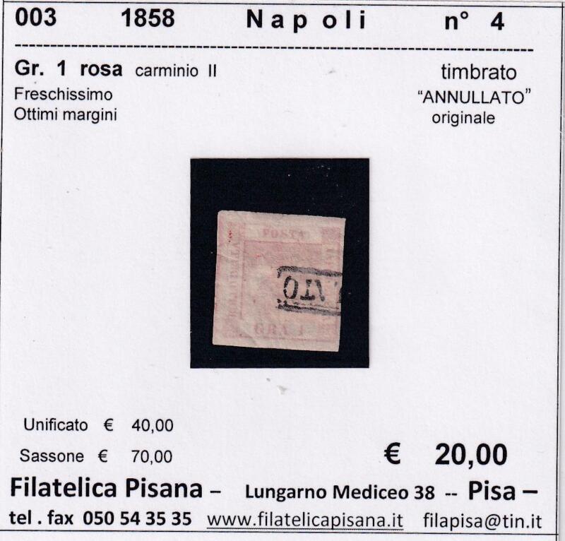 Francobollo Regno di Napoli – Anno 1858 Grani 1 rosa carminio II (cat. n. 4)