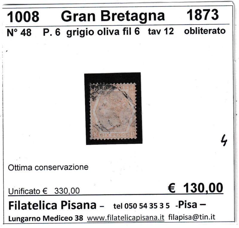 Francobollo Gran Bretagna - Anno 1873 Penny 6 grigio oliva Filigrana 6 Tavola 12