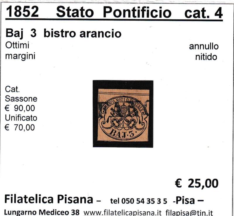 Francobollo Stato Pontificio – Anno 1852 Baj 3 bistro arancio (cat. n. 4)