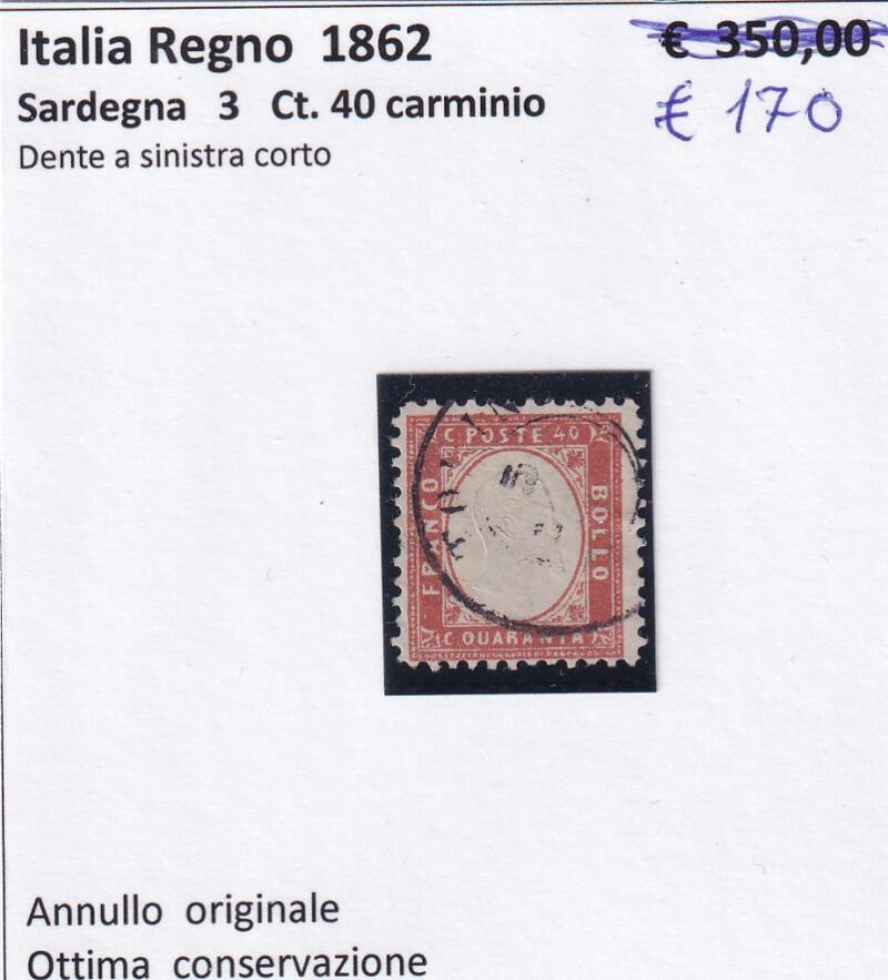 Francobollo Italia Regno Sardegna Centesimi 40 carminio - Anno 1862