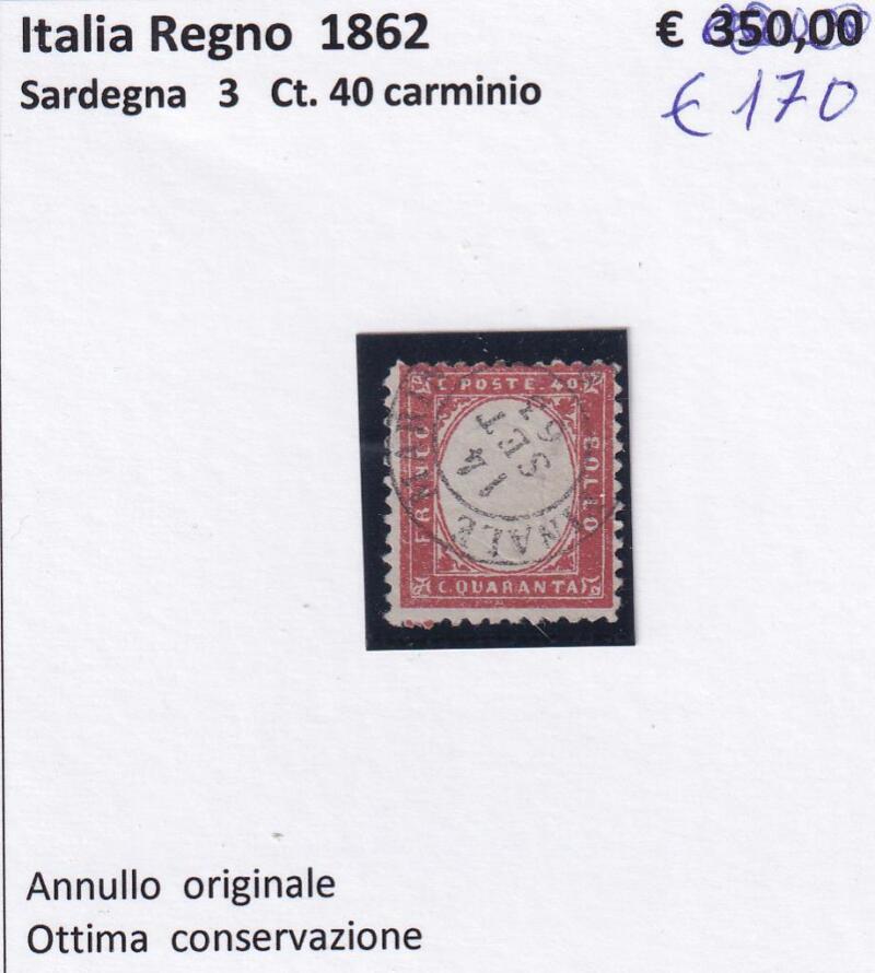 Francobollo Italia Regno Sardegna Centesimi 40 carminio - Anno 1862