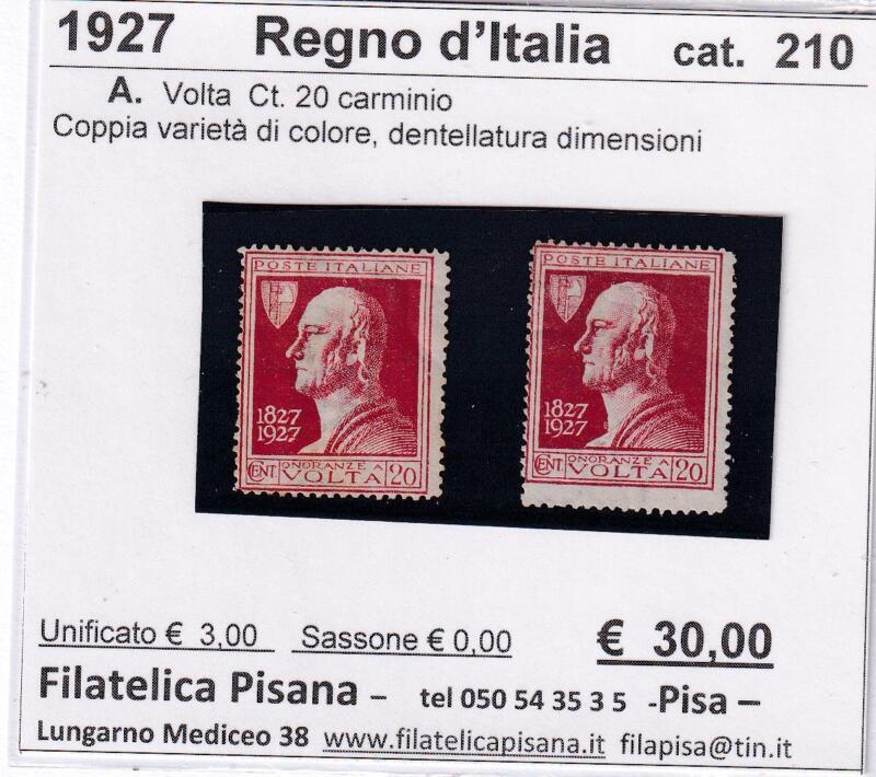 Francobolli Regno d’Italia Anno 1927 Coppia Francobolli Volta (cat. n. 210) VARIETA' di colore dentellatura dimensioni