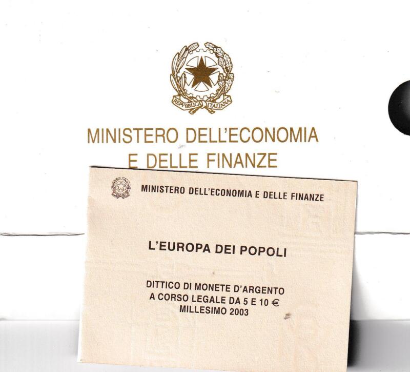 Dittico di monete commemorative Italia Repubblica Euro 5,00 e Euro 10,00 L'Europa dei Popoli Anno 2003