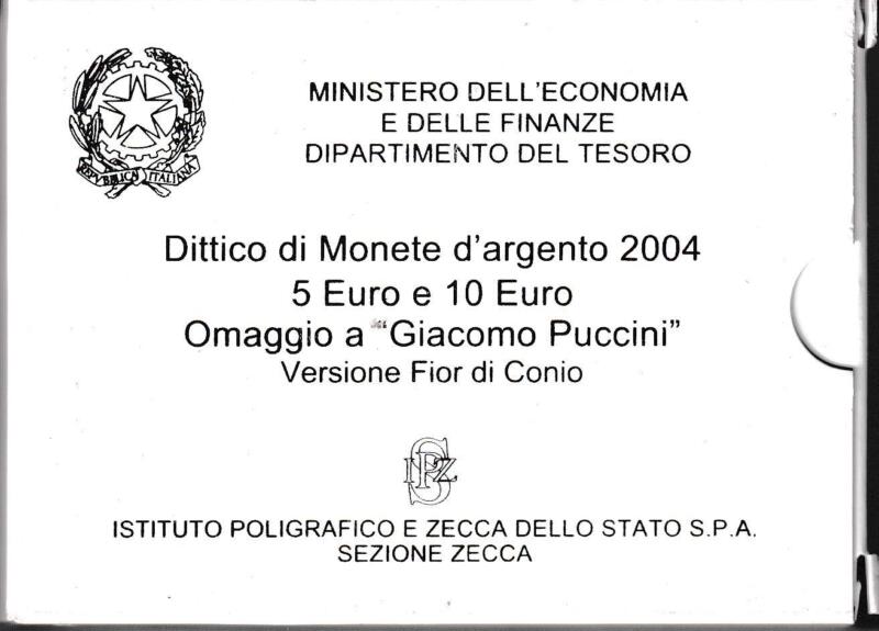 Dittico di monete commemorative Italia Repubblica Euro 5,00 e Euro 10,00 Omaggio a Giacomo Puccini Anno 2004