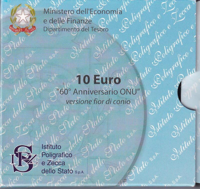 Moneta commemorativa Italia Repubblica Euro 10,00 Cinquantesimo anniversario ONU Anno 2005