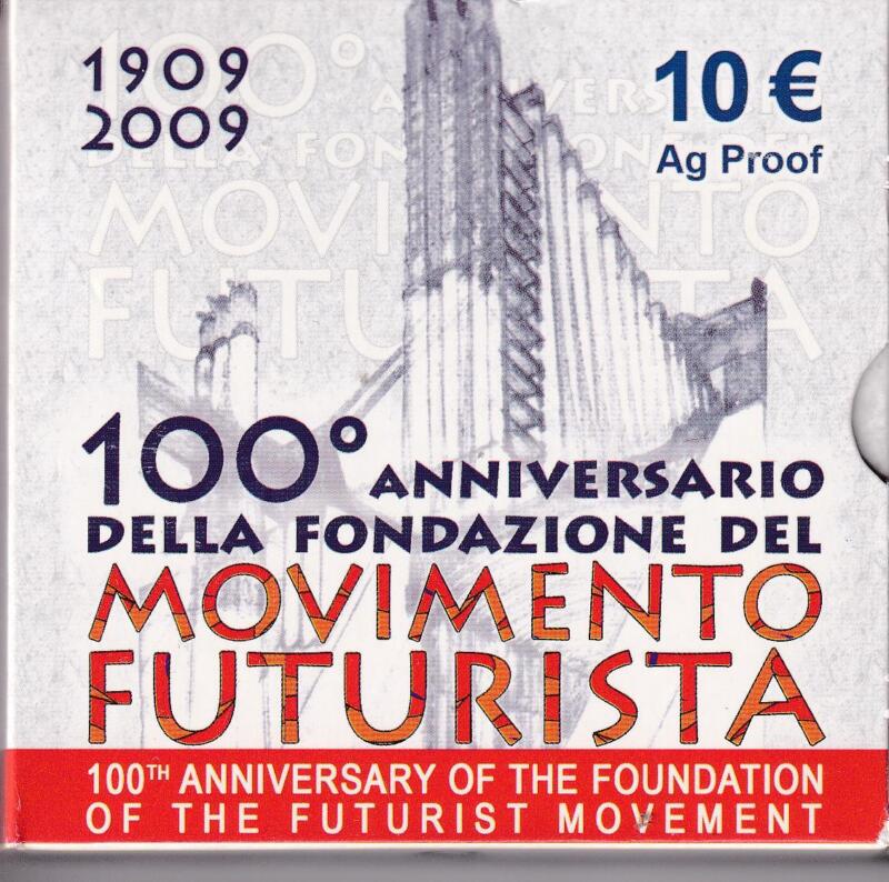 Moneta commemorativa Italia Repubblica Euro 10,00 Centesimo Anniversario Fondazione movimento Futurista Anno 2009 Proof