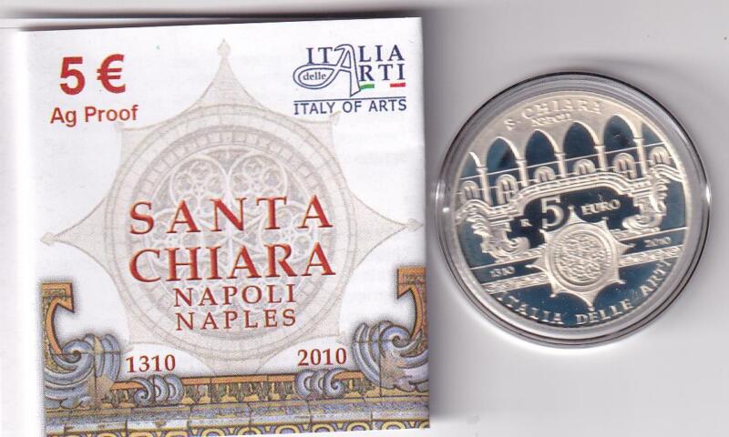 Moneta commemorativa Italia Repubblica Euro 5,00 Italia delle Arti – Santa Chiara Napoli Anno 2010 Proof