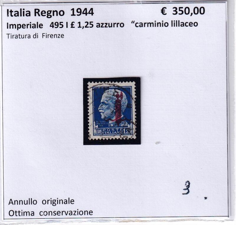 Francobollo Italia Regno Anno 1944 Imperiale Lire 1,25 azzurro Sovrastampa Tipo I carminio lillaceo