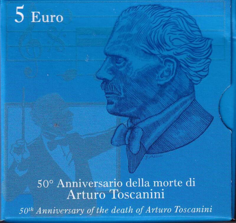 Moneta commemorativa Italia Repubblica Euro 5,00 Cinquantesimo anniversario morte Arturo Toscanini - Anno 2007