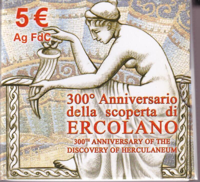 Moneta commemorativa Italia Repubblica Euro 5,00 Trecentesimo anniversario scoperta Ercolano Anno 2009