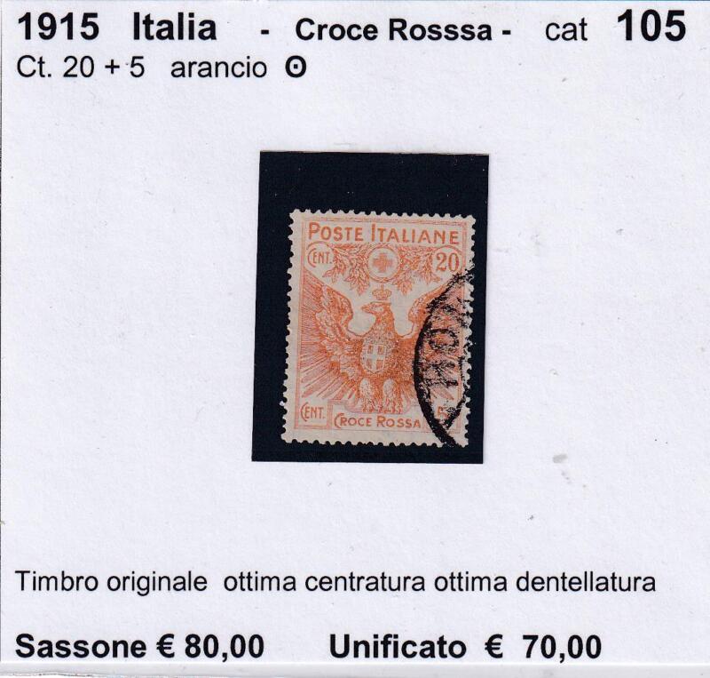 Francobollo Regno d’Italia – Anno 1915 Croce Rossa Centesimi 20 + 5 arancio