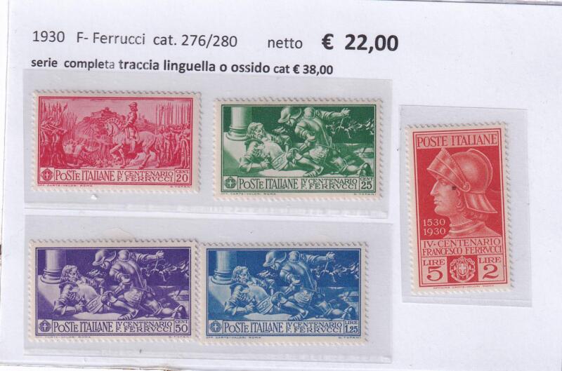 Francobolli Regno d’Italia Anno 1930 Serie Ferrucci (cat. n. 276-280)