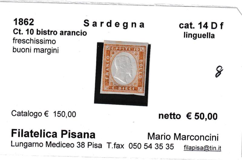 Francobollo Regno di Sardegna – Anno 1862 Centesimi 10 bistro arancio (cat. n. 14Df)