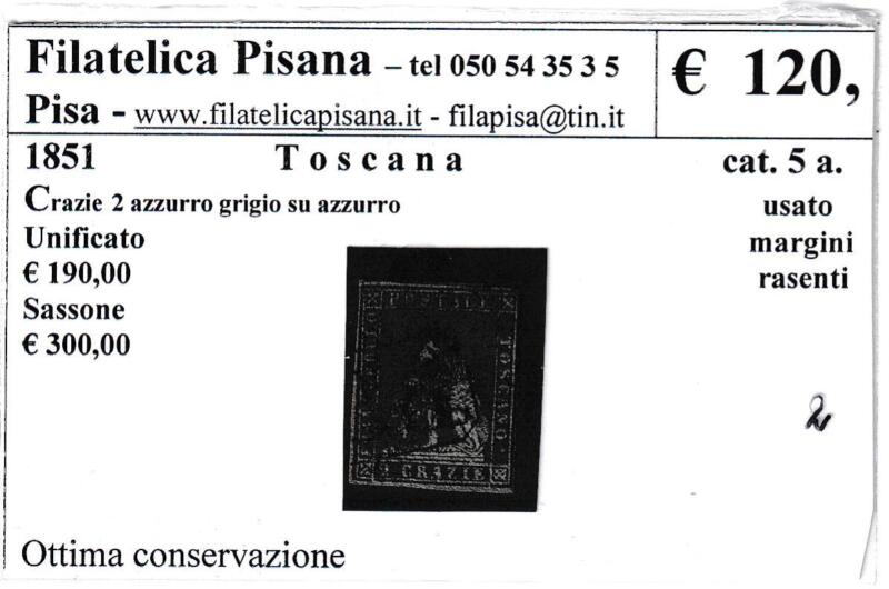Francobollo Granducato di Toscana - Anno 1851 Crazie 2 azzurro grigio su carta azzurra (cat. n. 5a)