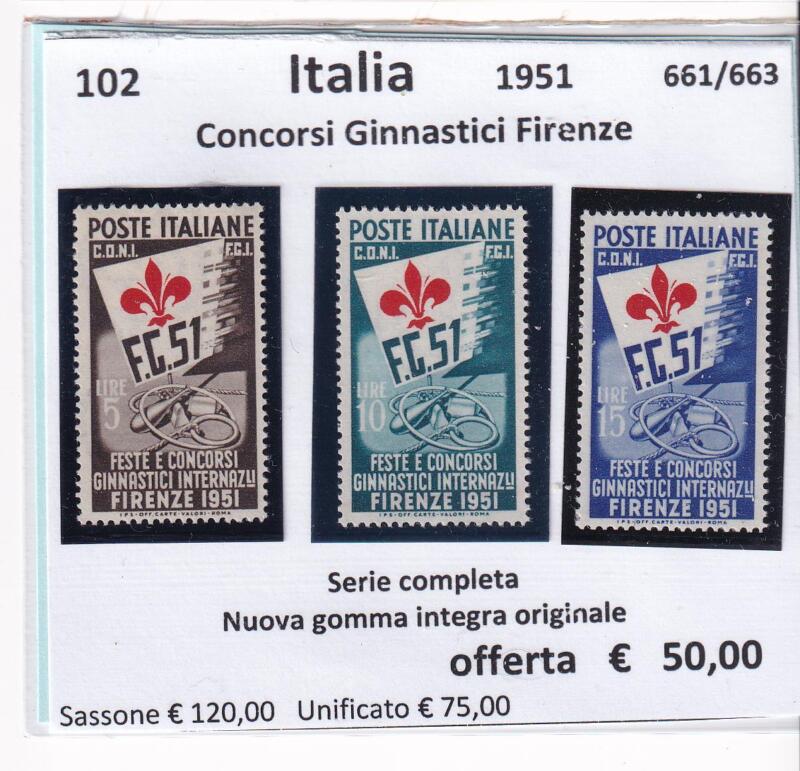 Francobolli Italia Repubblica Anno 1951  Serie completa Concorsi Ginnastici Internazionali Firenze (cat. n. 661-663)