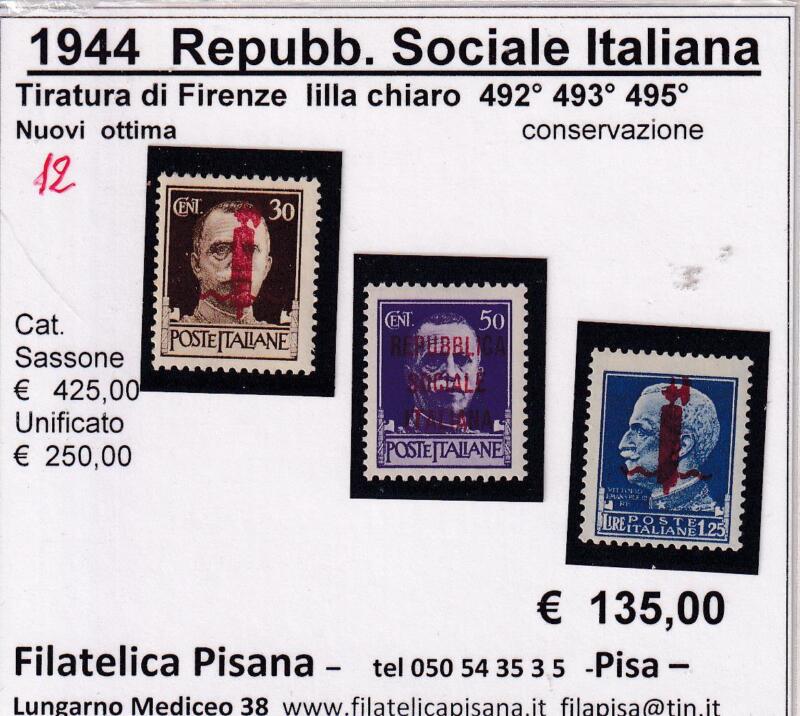 Francobolli Repubblica Sociale Italiana Anno 1944 Serie Imperiale Sovrastampati Fascetto (cat. n. 492, 493, 495)