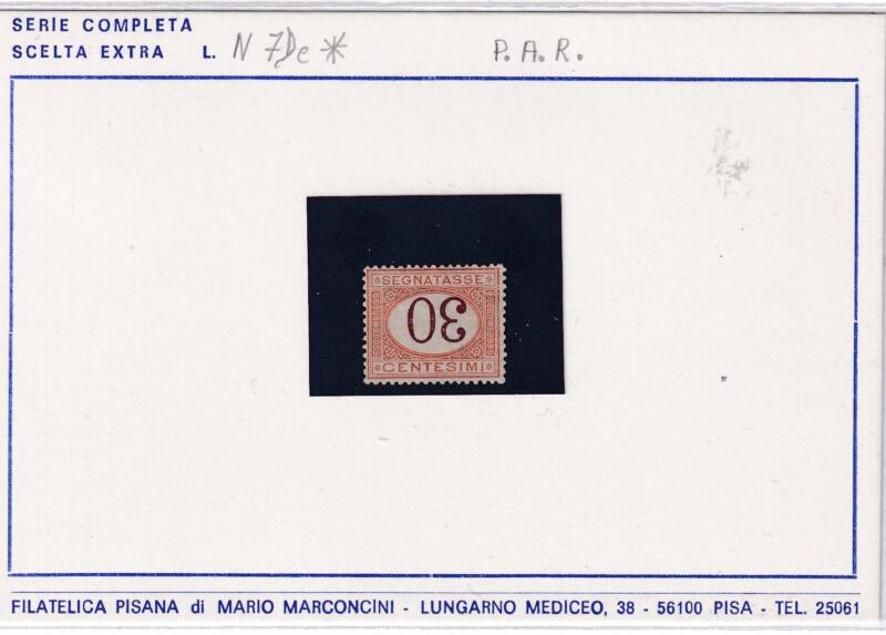 Francobollo Regno d’Italia Anno 1870 Segnatasse Centesimi 30 arancio e carminio (cat. n. 7) VARIETA' cifra capovolta TRATTATIVA PRIVATA