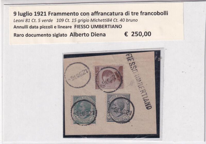 Annullo muto FIESSO UMBERTIANO – Data 09/07/1921 Frammento con affrancatura di 3 francobolli Raro documento periziato