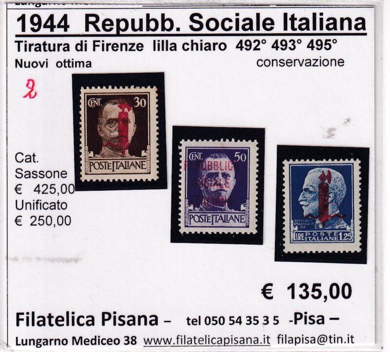 Francobolli Repubblica Sociale Italiana Anno 1944 Serie Imperiale Sovrastampati Fascetto (cat. n. 492, 493, 495)
