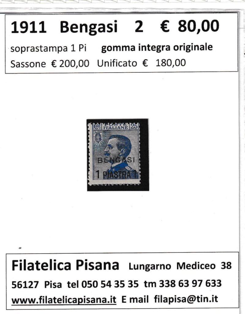 Francobollo Colonie Italiane Bengasi Anno 1911 Serie Effigie Michetti Centesimi 25 azzurro Soprastampato Bengasi 1 Piastra (cat. n. 2)