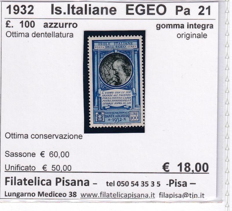 Francobollo Colonie Italiane Isole dell’Egeo Anno 1932 Posta Aerea Lire 100 azzurro e verde Società Nazionale Dante Alighieri (cat. n. 21)